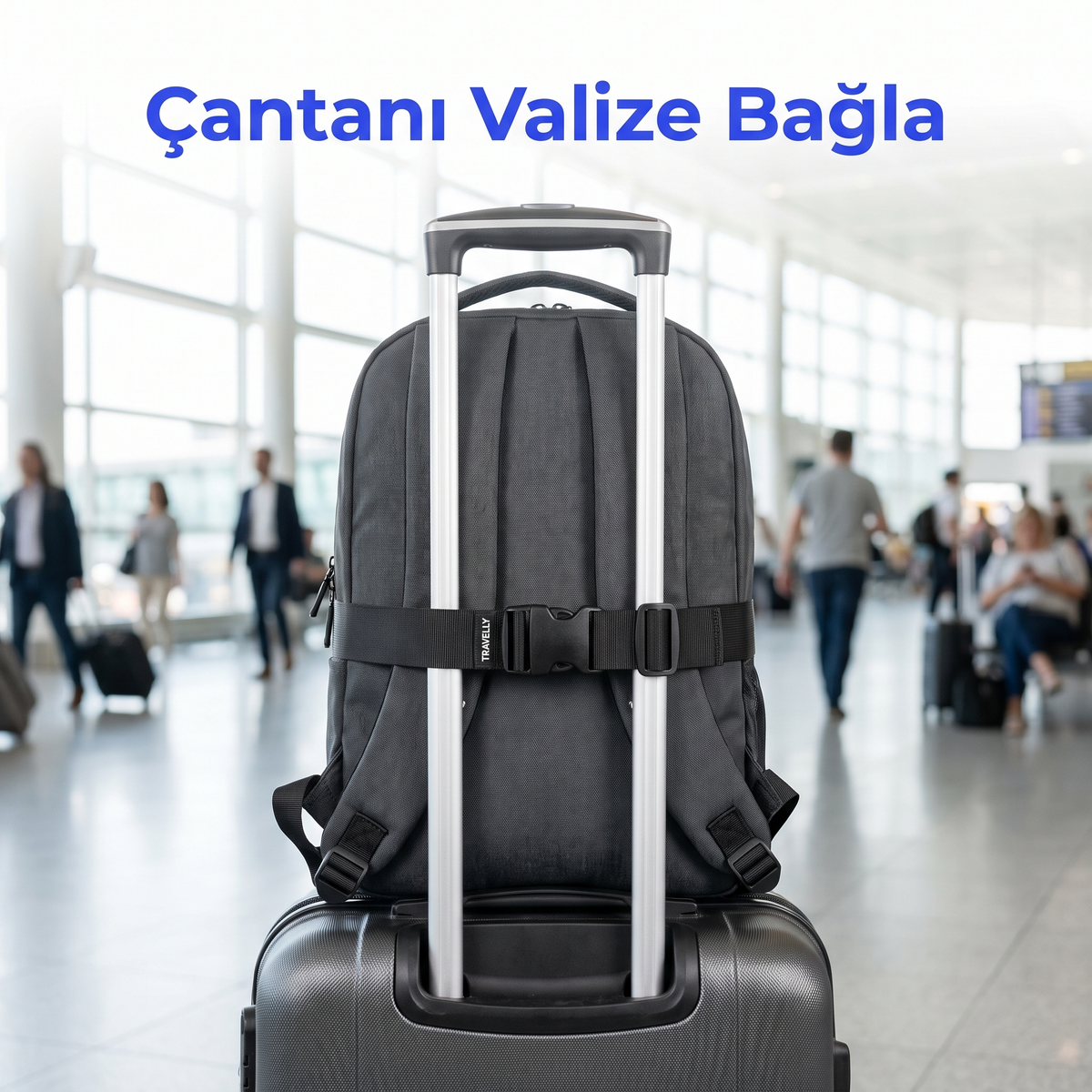Çantanı valize bağla